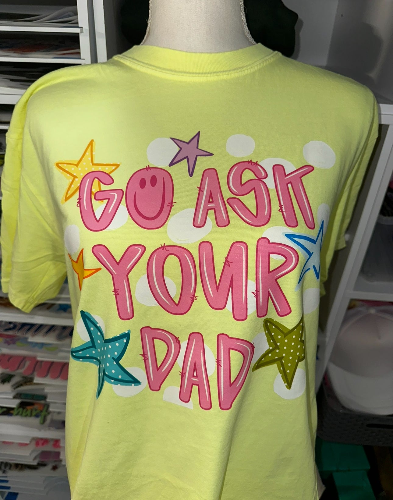 11.5" DTF - GO ASK YOUR DAD