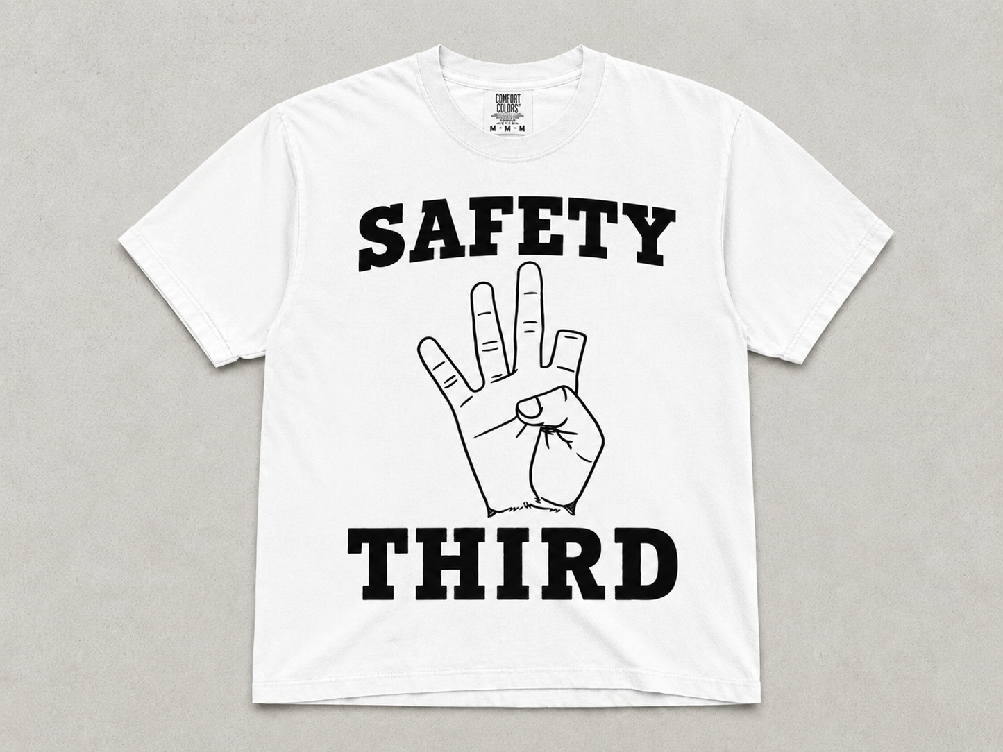 SINGLE COLOR SCREEN PRINT - SAFEY THIRD