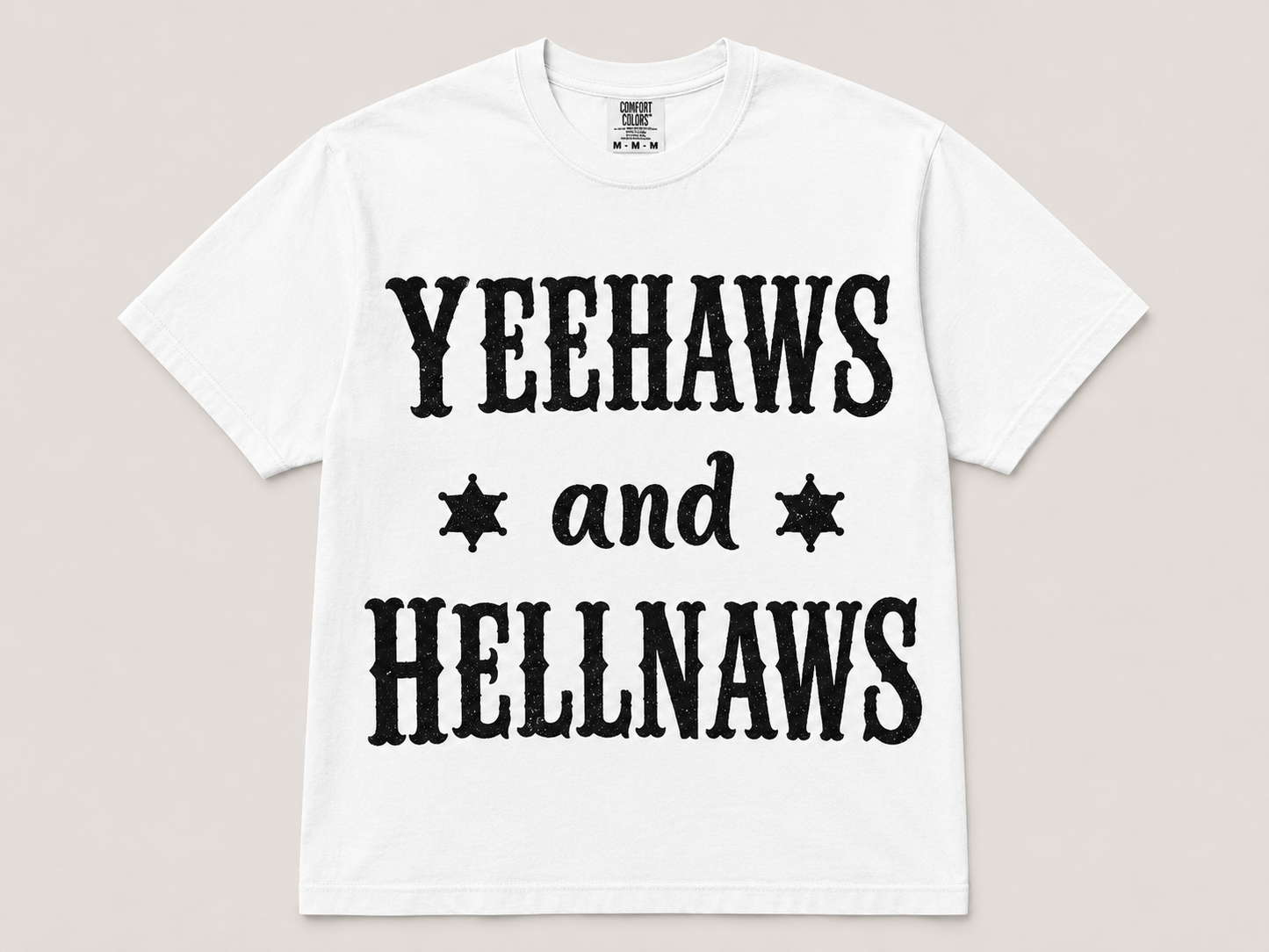 Single color screen print - Yeehaws