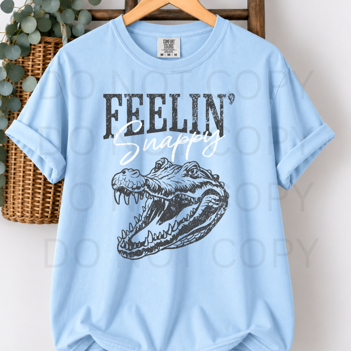 WHOLESALE DTF - FEELIN SNAPPY - 079