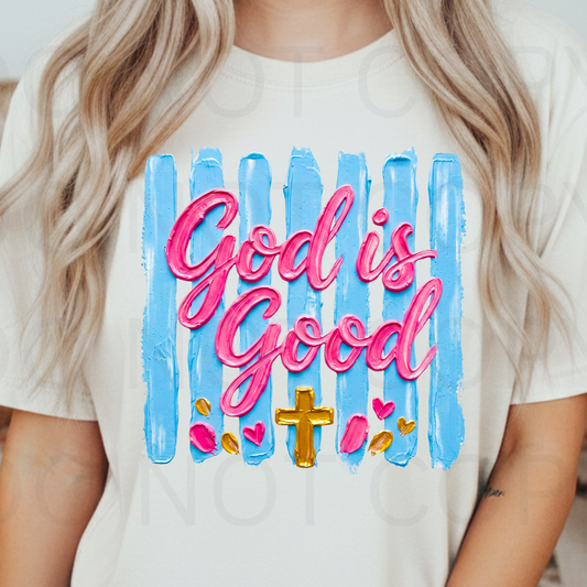 11.5" DTF - GOD IS GOOD - A 42