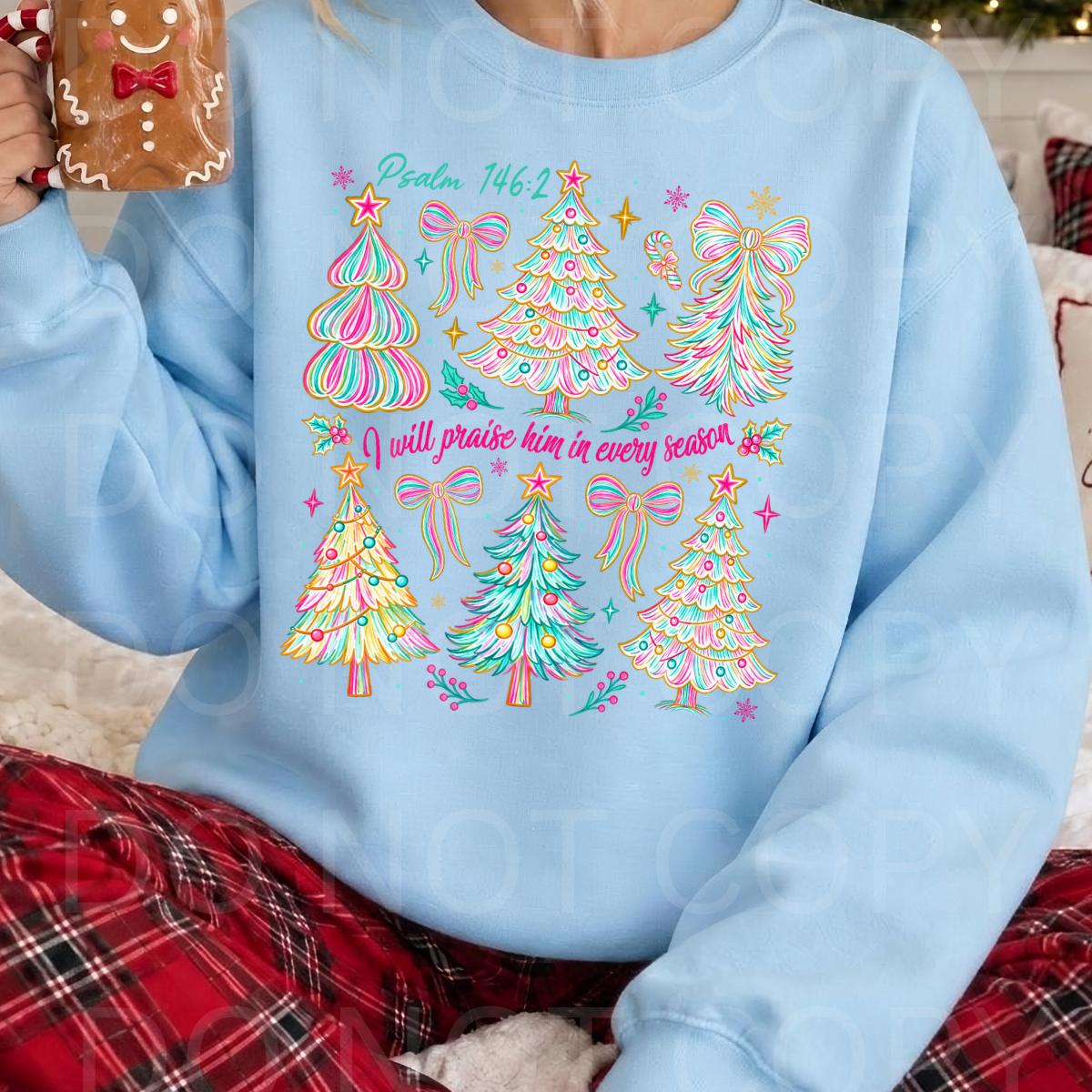 WHOLESALE DTF - PRAISE HIM IN EVERY SEASON -140