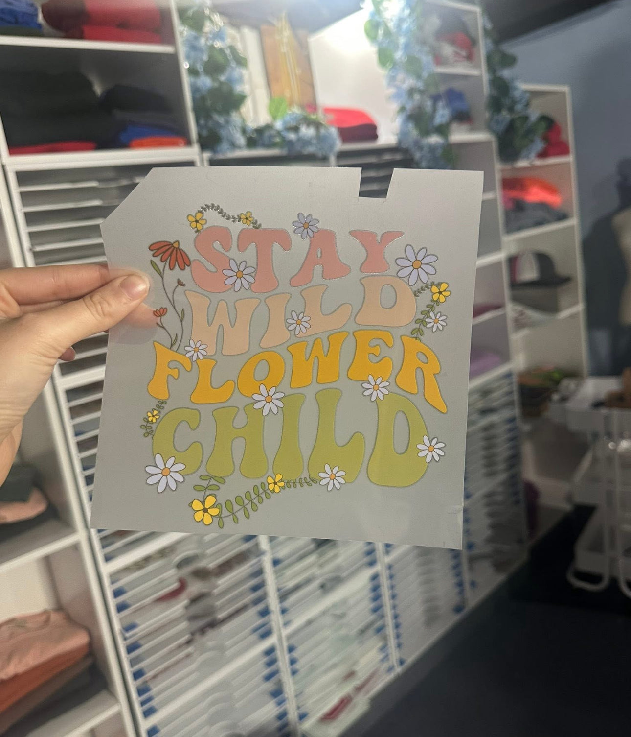 FULL COLOR SCREEN PRINT - STAY WILD FLOWER CHILD