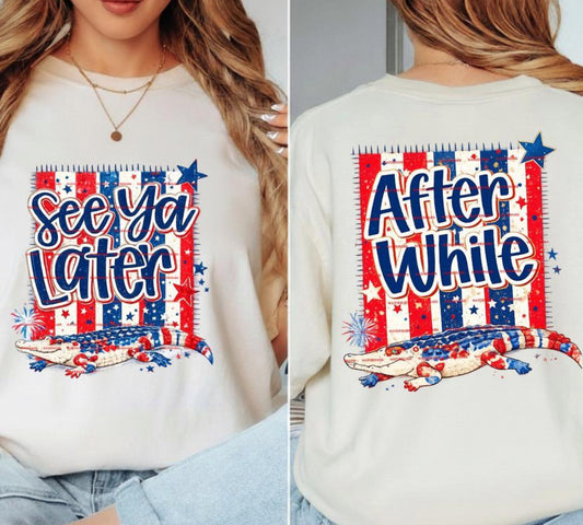 See ya & After while DTF prints. Front and back