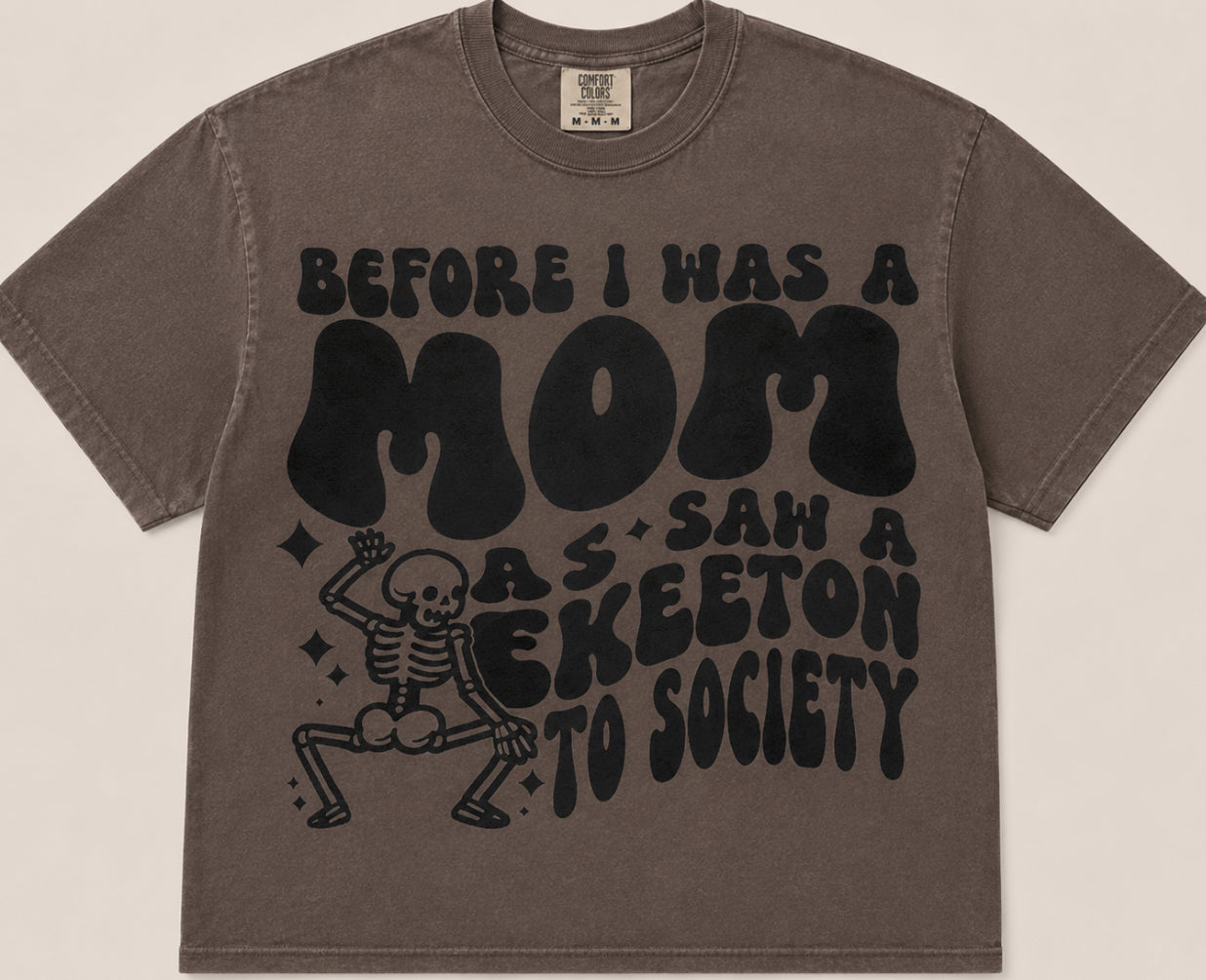 SINGLE COLOR SCREEN PRINT - MOM