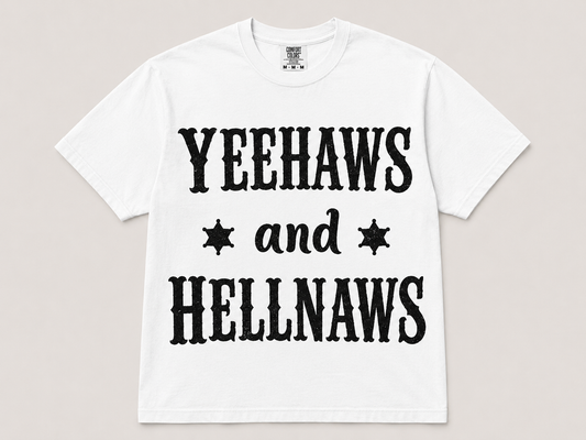 Single color screen print - Yeehaws